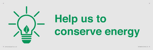 Help us to conserve energy 
